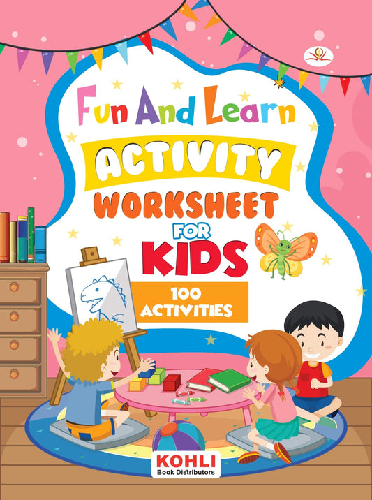 Fun And Learn Activity workbook For Kids 100 Activities
