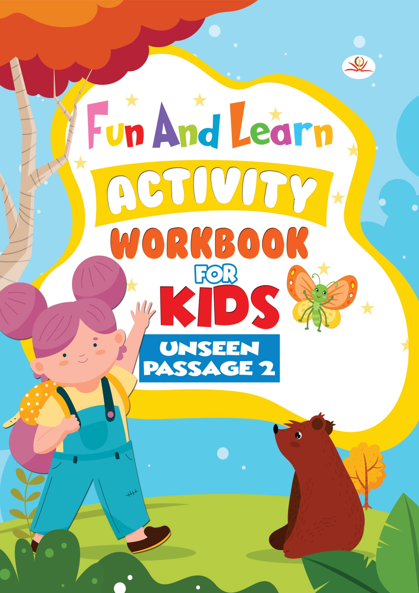 FUN AND LEARN ACTIVITY WORKBOOK FOR KIDS UNSEEN PASSAGE 2