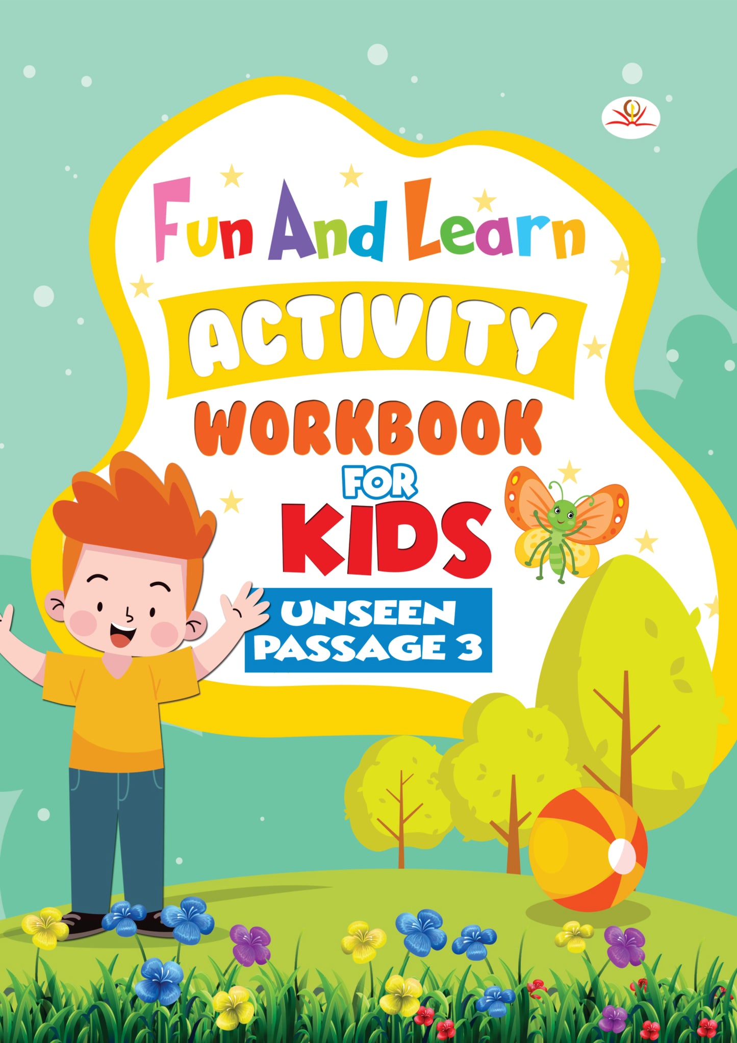 FUN AND LEARN ACTIVITY WORKBOOK FOR KIDS UNSEEN PASSAGE 3