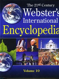 The 21st Century Webster's International Encyclopedia 10 Vol. Set.
