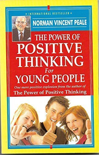 The Power of Positive Thinking for Young People