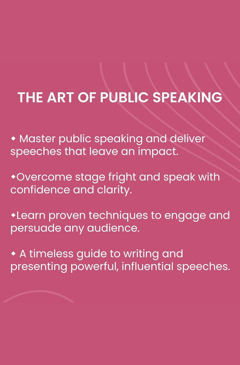 The Art Of Public Speaking