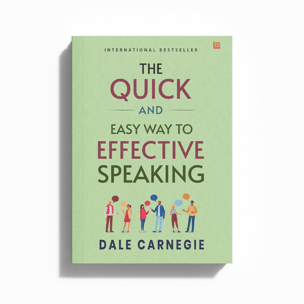 The Quick and Easy Way to Effective Speaking