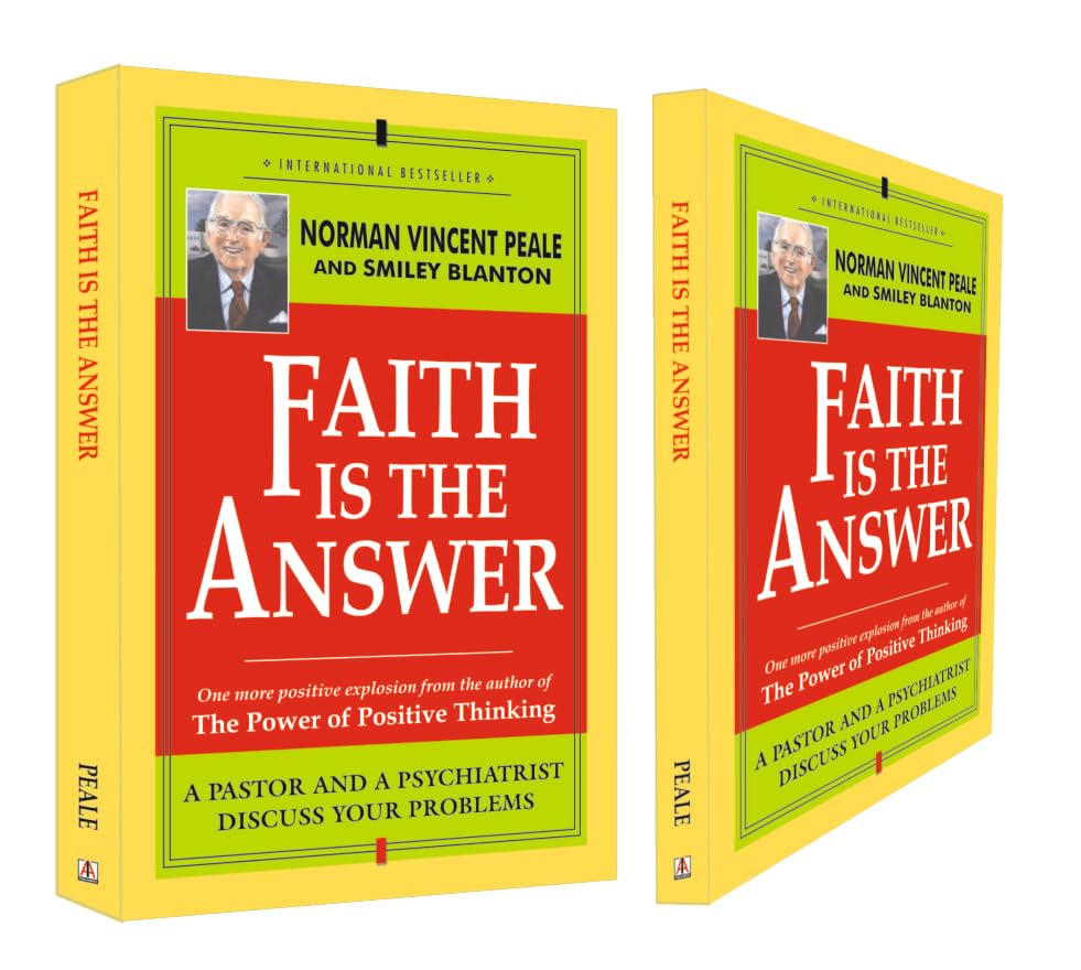 Faith Is the Answer by Norman Vincent Peale | Transform Your Life Through Belief, Confidence & Inner Strength