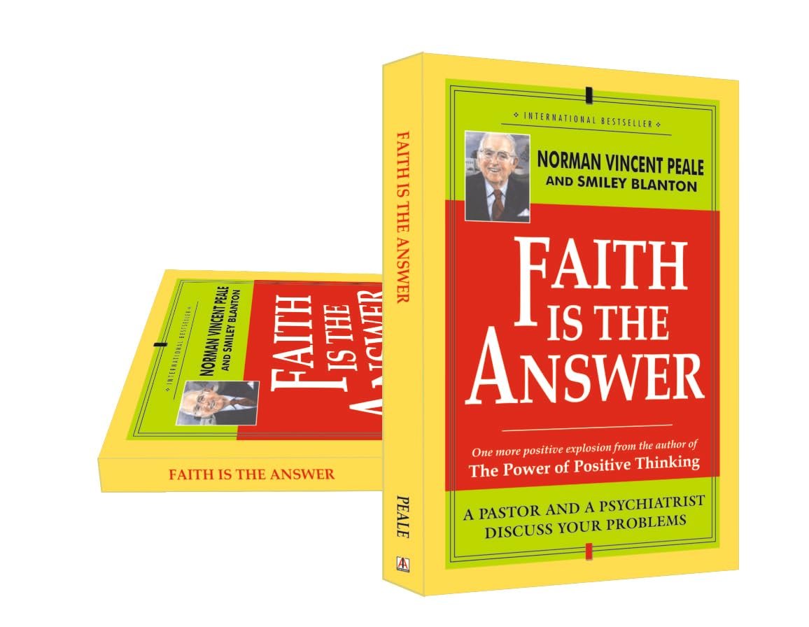 Faith Is the Answer by Norman Vincent Peale | Transform Your Life Through Belief, Confidence & Inner Strength