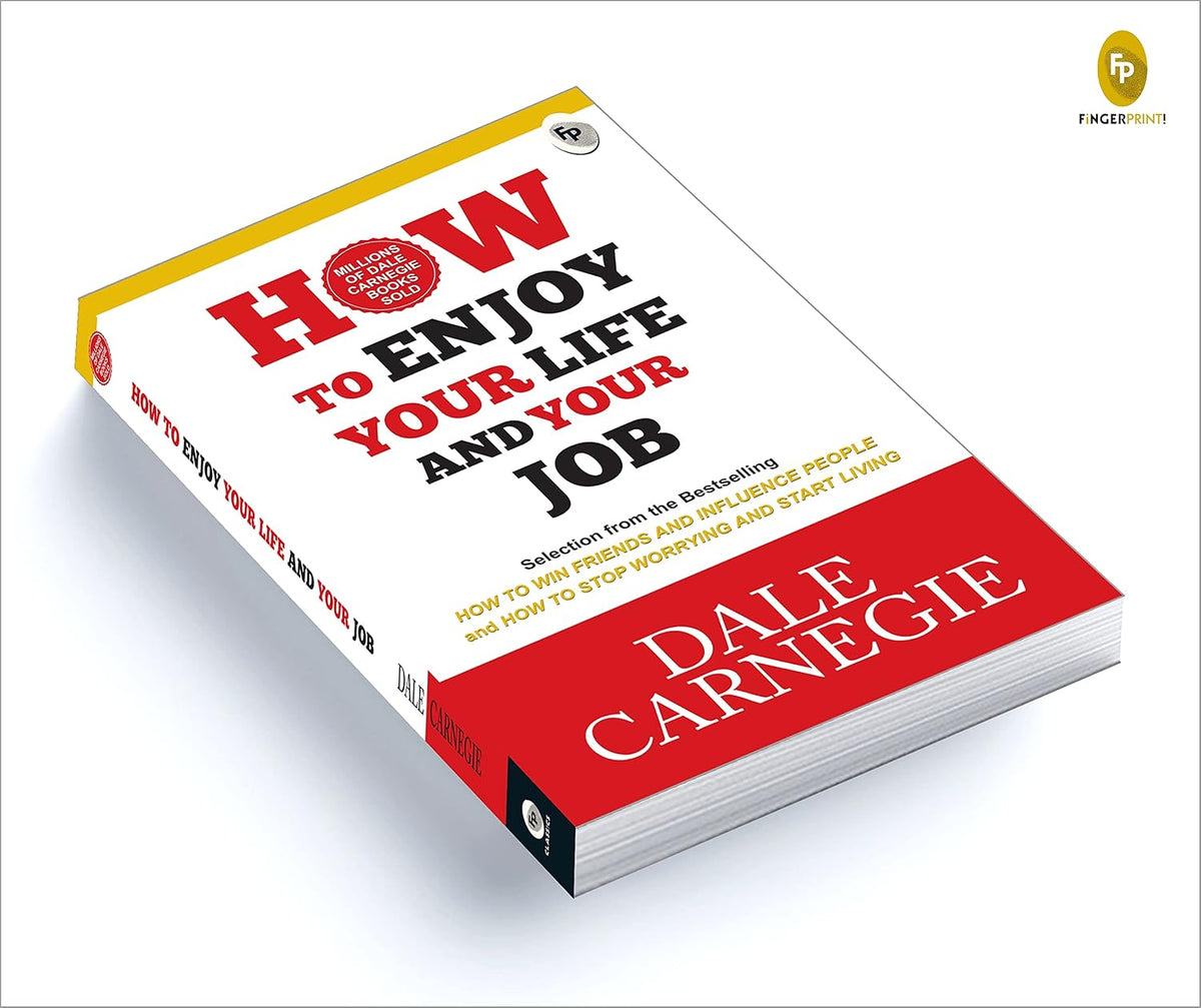 How To Enjoy Your Life And Your Job