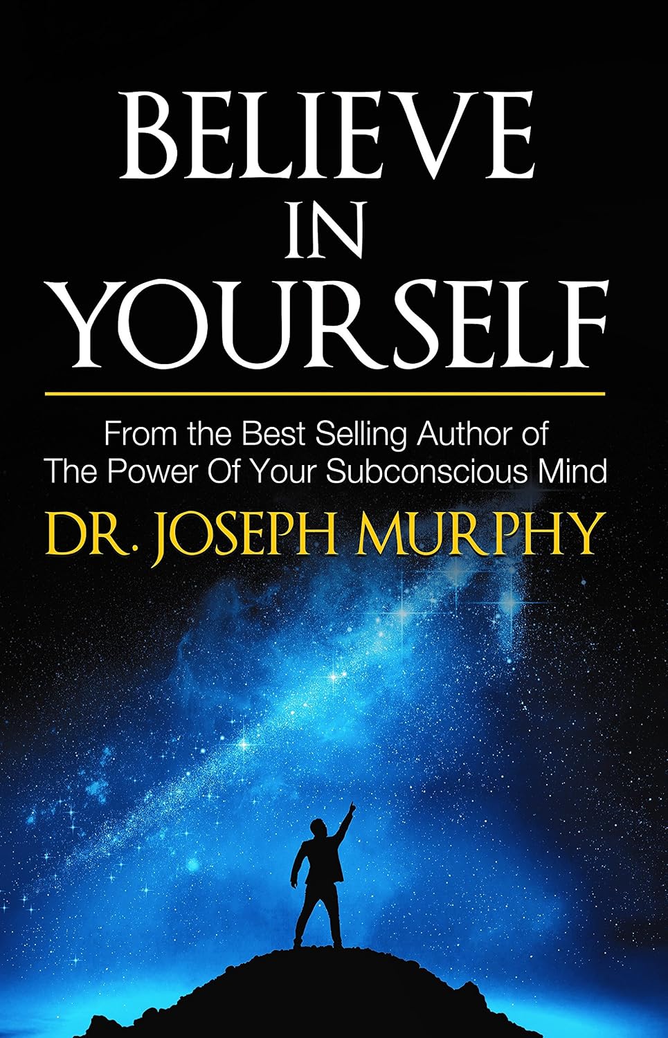 Believe In Yourself