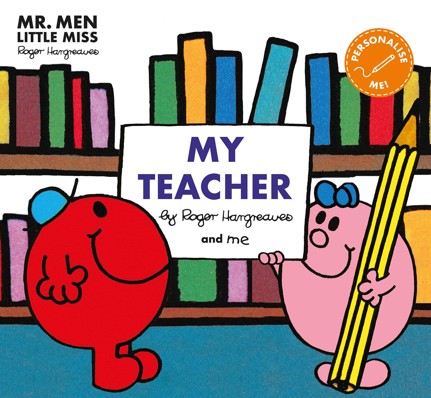 MR. MEN LITTLE MISS : MY TEACHER